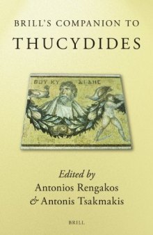 Brill's Companion to Thucydides (Brill's Companions in Classical Studies)