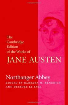 Northanger Abbey (The Cambridge Edition of the Works of Jane Austen)