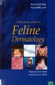 A Practical Guide to Feline Dermatology