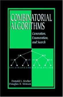 Combinatorial algorithms: generation, enumeration, and search