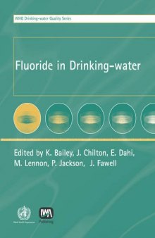Fluoride in Drinking-water (WHO Water Series)  