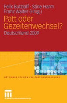 Patt oder Gezeitenwechsel?: Deutschland 2009