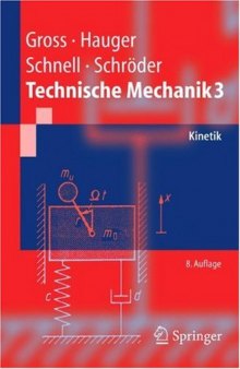 Technische Mechanik 3.. Kinetik (Springer, 2004)(ISBN 3540221670)(300s)