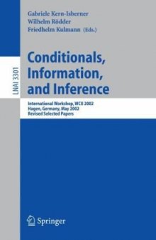 Conditionals, Information, and Inference: International Workshop, WCII 2002, Hagen, Germany, May 13-15, 2002, Revised Selected Papers