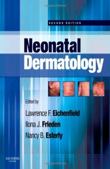 Neonatal Dermatology, Second Edition  
