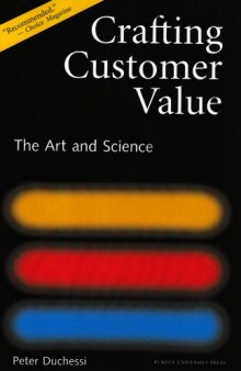 Crafting Customer Value: The Art and Science