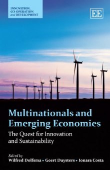 Multinationals and Emerging Economies: The Quest for Innovation and Sustainability