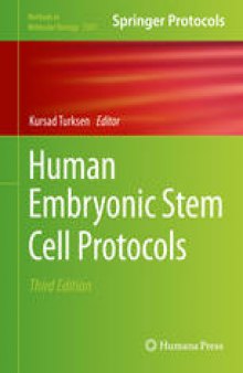 Human Embryonic Stem Cell Protocols