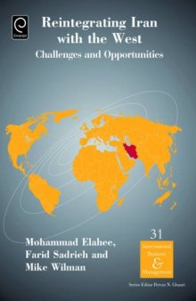 Reintegrating Iran with the West: Challenges and Opportunities