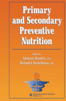 Primary and Secondary Preventive Nutrition
