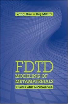 FDTD Modeling of Metamaterials: Theory and Applications