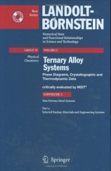 Selected Nuclear Materials and Engineering Systems (Landolt-Börnstein: Numerical Data and Functional Relationships in Science and Technology - New Series / Physical Chemistry)