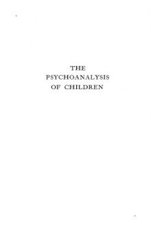 The Psycho-Analysis of Children (No. 22)