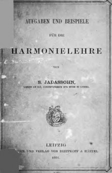 Exercises and examples in harmony - Aufgaben und Beispiele in Harmonielehre