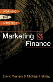 Marketing & Finance: Working the Interface