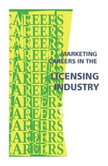 Marketing Careers in the Licensing Industry