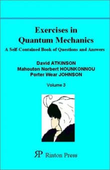 Exercises in quantum mechanics,