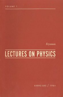 Feynman Lectures on Physics, Vol. 1 Exercises-1964