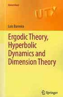 Ergodic theory, hyperbolic dynamics and dimension theory