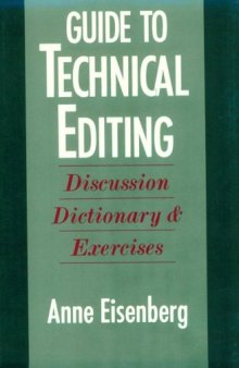 Guide to technical editing: Discussion, dictionary, and exercise
