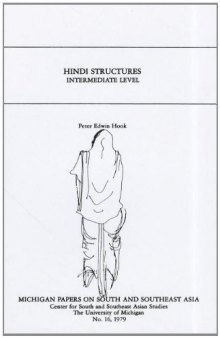 Hindi Structures: Intermediate Level, with Drills, Exercises, and Key