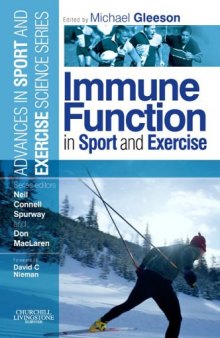 Immune Function in Sport and Exercise: Advances in Sport and Exercise Science Series