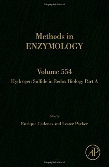 Hydrogen sulfide in redox biology. Volume 554, Part A