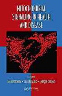 Mitochondrial signaling in health and disease