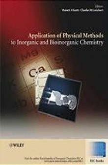 Applications of physical methods to inorganic and bioinorganic chemistry