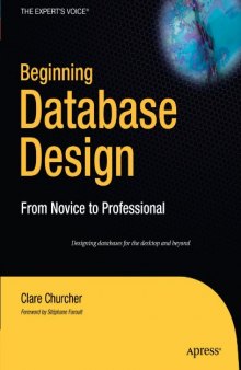 Beginning Database Design: From Novice to Professional