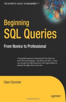 Beginning SQL Queries. From Novice to Pro