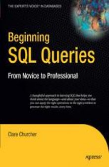 Beginning SQL Queries: From Novice to Professional