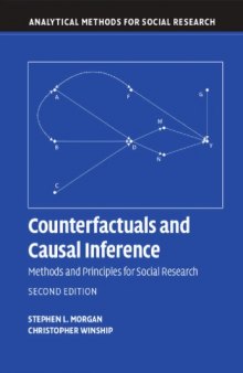 Counterfactuals and Causal Inference: Models and Principles for Social Research
