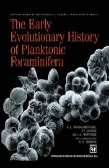 The Early Evolutionary History of Planktonic Foraminifera