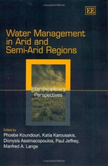 Water Management in Arid And Semi-Arid Regions: Interdisciplinary Perspectives