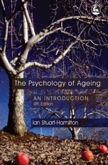 The Psychology of Aging: An Introduction, 4th Edition