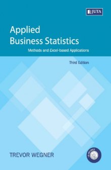 Applied Business Statistics: Methods and Excel-Based Applications