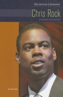 Chris Rock: Comedian and Actor (Black Americans of Achievement)
