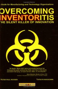 Overcoming Inventoritis: The Silent Killer of Innovation