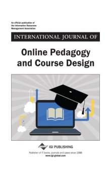 International journal of online pedagogy and course design (IJOPCD). Volume 6, issue 1