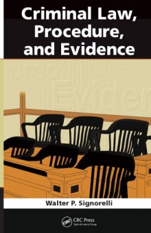 Criminal Law, Procedure, and Evidence