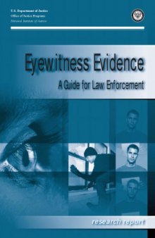 Eyewitness Evidence: A Guide for Law Enforcement
