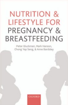 Nutrition and lifestyle for pregnancy and breastfeeding