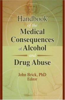 Handbook of the Medical Consequences of Alcohol and Drug Abuse 