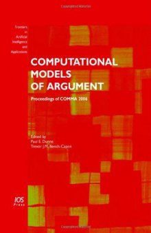 Computational Models of Argument: Proceedings of COMMA 2006