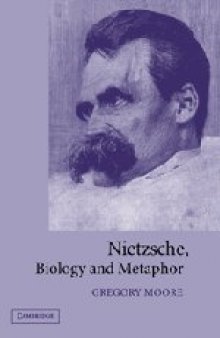 Nietzsche, biology, and metaphor