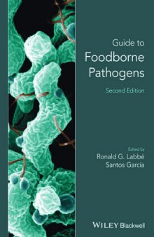 Guide to Foodborne Pathogens, Second Edition