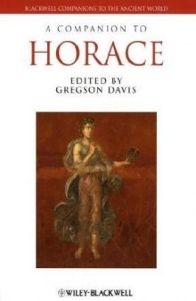 A Companion to Horace (Blackwell Companions to the Ancient World)