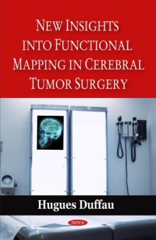 New Insights into Functional Mapping in Cerebral Tumor Surgery