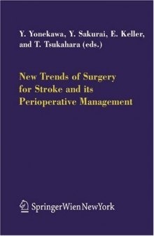 New Trends of Surgery for Cerebral Stroke and its Perioperative Management